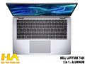 Dell Latitude 7420 - 2in1 - vỏ nhôm - Cấu Hình 01